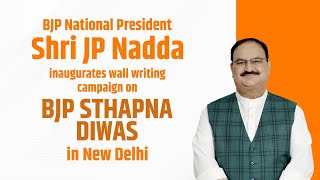 Shri JP Nadda inaugurates wall writing campaign on BJP Sthapna Diwas in New Delhi #BJPSthapnaDiwas