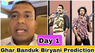 Ghar Banduk Biryani Movie Box Office Prediction Day 1