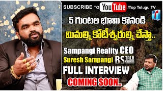 Sampangi Reality CEO Suresh Sampangi Exclusive Interview | BS Talk Show | Real Estate | Top TeluguTV