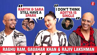 Gauahar Khan SETS UP Kartik, Sara, Aditya, Ananya| Raghu-Rajiv on Alia-Ranbir, Sid-Kiara, Vicky-Kat