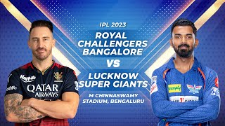 ???? IPL Pre-match LIVE: Royal Challengers Bangalore vs Lucknow Super Giants, Match-15