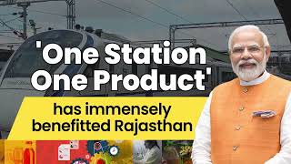 The 'One Nation One Product' Scheme by the Railways is building each station as a promotional hub