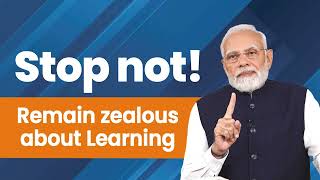 Stop not! Remain zealous about Learning | PM Modi | iGOT Karmayogi platform | Skill India