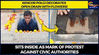 Xencor Polgi decorates open drain with flowers!