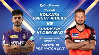 ????IPL 2023 Live: Match 19, Kolkata Knight Riders vs Sunrisers Hyderabad - Pre-Match Analysis
