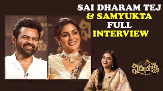 Hero Sai Dharam Tej & Samyuktha Full Josh Interview with Geeta Bhagat | Virupaksha | Karthik Dandu