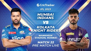 ????IPL 2023 Live: Match 22, Mumbai Indians vs Kolkata Knight Riders - Pre-Match Analysis