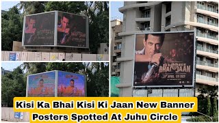 KisiKa Bhai KisiKi Jaan New Banner Posters Spotted At JuhuCircle, Mumbai,Achcha Promotion Chalu Hai