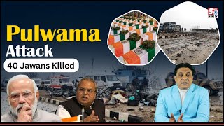 Siyasat Ki Khatir 40 Jawano Ko Shaheed Kardiya Gaya | Pulwama Attack | Detailed Report By SACH NEWS.