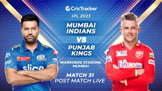 ????IPL 2023 Live: Match 31, Mumbai Indians vs Punjab Kings - Post-Match Analysis