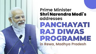 PM Shri Narendra Modi addresses Panchayati Raj Diwas programme in Rewa, Madhya Pradesh | BJP Live