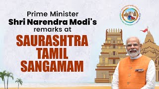 PM Shri Narendra Modi's remarks at Saurashtra-Tamil Sangamam | BJP Live | PM Modi