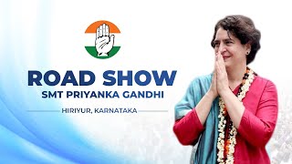 LIVE: Smt. Priyanka Gandhi Vadra's road show in Hiriyur, Karnataka