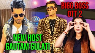 Bigg Boss OTT Season 2 Ko Karan Johar Nahi Balki Gautam Gulati Karenge Host?, Janiye Puri Khabar