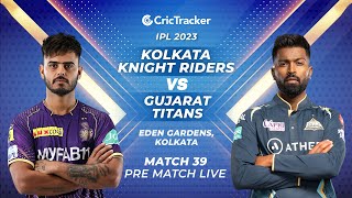 ????IPL 2023 Live: Match 39, Kolkata Knight Riders vs Gujarat Titans - Pre-Match Analysis