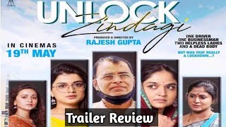 Unlock Zindagi Trailer Review - Hit Or Flop ?