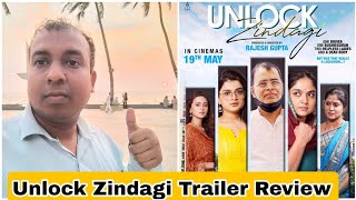 Unlock Zindagi Trailer Review By Surya Featuring Rajesh Sharma, Pitobash Tripathi, Shivani Survey