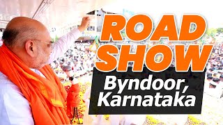 Union Home and Cooperation Minister Shri Amit Shah holds roadshow in Byndoor, Karnataka | BJP Live