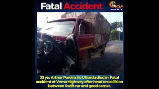 Fatal Accident at Verna