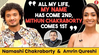 Namashi on father Mithun Chakraborty's legacy, brother Mimoh's failures| Amrin on privilege| Bad Boy