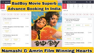 Bad Boy Movie Superb Advance Booking Response In India On Day 3, Namashi & Amrin Film Winning Hearts