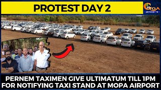 Pernem Taximen give ultimatum till 1pm for notifying taxi stand, continue protest on day 2