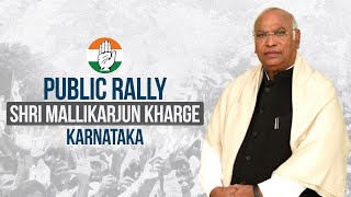 LIVE: Congress President Shri Mallikarjun Kharge addresses the public in Shorapur, Karnataka.
