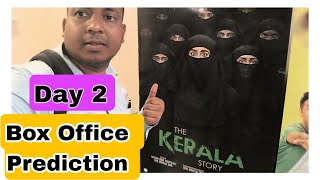 The Kerala Story Movie Box Office Prediction Day 2, Aaj Ye Film Itihaas Rachegi,Adah Sharma Surprise