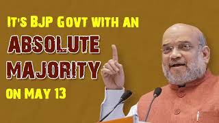 It's BJP Govt with an absolute majority on May 13 | Amit Shah | Karnataka election 2023 | BJP