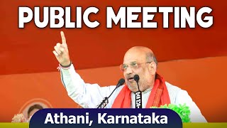 Union Home and Cooperation Minister Shri Amit Shah addresses public meeting in Athani, Karnataka