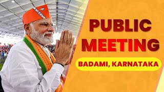 PM Shri Narendra Modi addresses public meeting in Badami, Karnataka | PM Modi | Karnataka Election