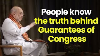 People know the truth behind Guarantees of Congress | Amit Shah | Karnataka election | Interview