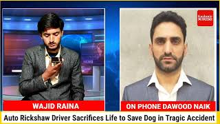 Auto Rickshaw Driver Sacrifices Life to Save Dog in Tragic Accident