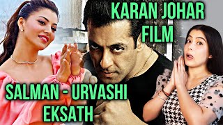 Karan Johar Film Me Salman Khan Ke Sath Dikhegi Urvashi Rautela