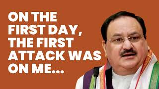 Shri JP Nadda narrates how he was attacked on the very first day of the election campaign in WB