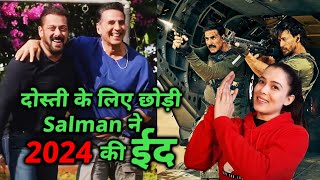 Apne Dost Akshay Ke Liye Chodi Salman Khan Ne 2024 Ki Eid