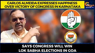 Carlos Almeida expresses happiness over victory of Congress in Karnataka,