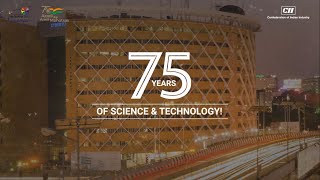 CII Celebrates India@75 | India's 75 Years of Science & Technology