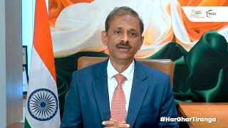 Mr V Vaidyanathan, Member, FICCI speaks on #HarGharTiranga