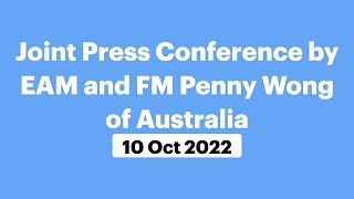 Joint Press Conference by EAM and FM Penny Wong of Australia (October 10, 2022)
