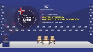 CII 19th HEALTH SUMMIT  | PLENARY SESSION 1: BUSINESS OF HEALTH