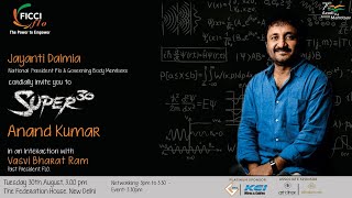Interactive session with the Founder of Super 30 Mr Anand Kumar