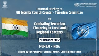 Informal Briefing Session on Combating Terrorism Financing in the Local and Regional Contexts