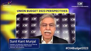 #CII4Budget2023 | Sunil K Munjal, Part President, CII, Chairman, Hero Enterprise