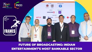 Future of Broadcasting: Indian Entertainment’s Most Bankable Sector