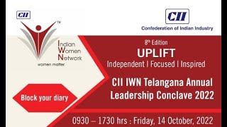 CII IWN Telangana Annual Leadership Conclave 2022