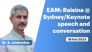 EAM: Raisina @ Sydney/Keynote speech and conversation (February 18, 2023)