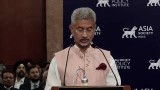 EAM: Remarks at launch of Asia Society Policy Institute, New Delhi (August 29, 2022)
