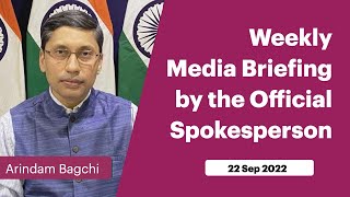 Weekly Media Briefing by the Official Spokesperson (September 22, 2022)