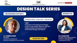 DESIGN TALK SERIES | IN CONVERSATION WITH AR. KHAN HABEEB AHMED, PRESIDENT, COUNCIL OF ARCHITECTURE